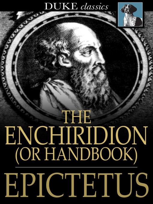 Title details for The Enchiridion, or Handbook by Epictetus - Wait list